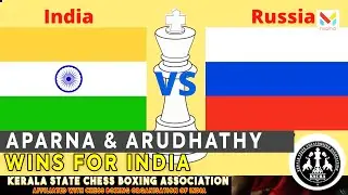Aparna & Arundhathy Wins for India beating Russia | online Chess Boxing