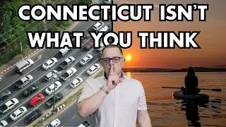What No One Tells You About Connecticut