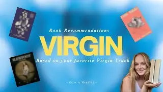 Book Recommendations Based on Virgin by Lorde