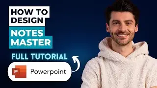 How to Design Notes Master in Powerpoint [2026 Guide]