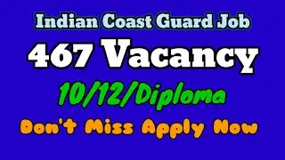 Indian Coast Guard Recruitment 2022 #Short