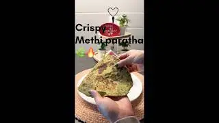 Ultra Crispy Methi Paratha 😍 #supertasty #easy #healthy #breakfast #dinnerrecipe  #youtubeshorts 🌿