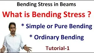 Bending Stress in Beams  | What is Bending stress? | Pure Bending & Ordinary Bending | SOM