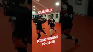 Sami Kelly - Boxing Padwork Combinations - 20-08-25