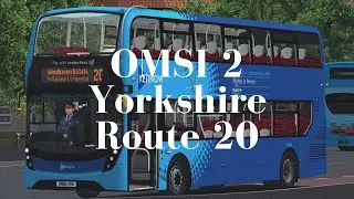 OMSI 2 | Yorkshire 2.0 - Route 20 - SP Enviro 400MMC