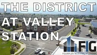 The District at Valley Station Investment Development  August 2017