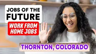 Best Work from Home Jobs in Thornton, Colorado (YOU CAN DO RIGHT NOW!)