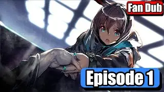 The Beginning of Arknights - Content Creator Collab #01 [Fandub]