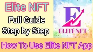 Elite NFT ko kaise use kre | Elite NFT app| Hahm company real or fake | #elitenft  #elitenftapp