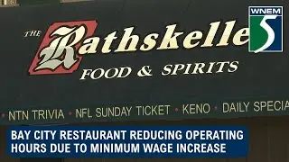 Bay City restaurant reducing operating hours due to minimum wage increase