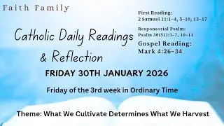 Today’s Catholic Mass Readings and Gospel Reflection – Friday, January 30, 2026