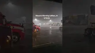 Blizzard Warning in Iowa. 3/19/25.