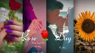 Rose Day Status❤ || Rose Day WhatsApp Status🌹|| Rose Day Fullscreen Status❤ || Rose Day Fulscreen❤🌹|