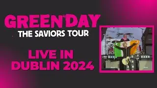 GREEN DAY - Marlay Park Dublin - Full Concert LIVE [Saviors Tour 2024]