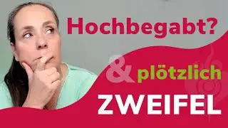 Hochbegabt? Wenn Eltern pl&ouml;tzlich zweifeln | KATJA ZENZ TV