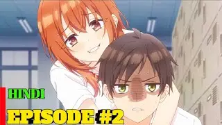 My Friend's Little Sister Has It In for Me Episode 2 Explained in Hindi
