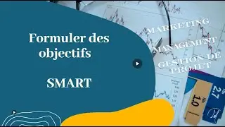 Formuler des objectifs SMART