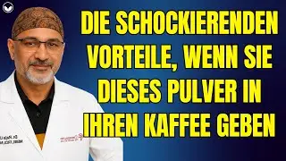 Die SCHOCKIERENDEN Vorteile, wenn Sie DIESES Pulver in Ihren Kaffee geben | Senior Health