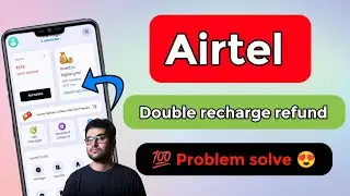 airtel double recharge refund