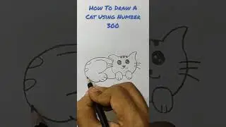 How To Draw A Cat Using Number 300 #shorts