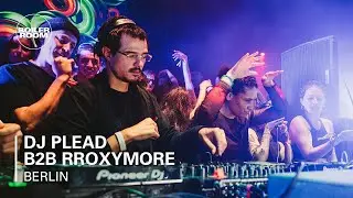 DJ Plead b2b rRoxymore | Boiler Room Festival Berlin: True Music Studios