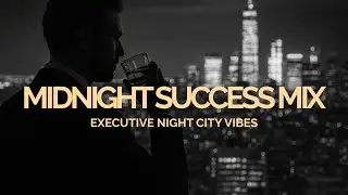 Luxury Night City Music - Powerful NYC Night Skyline View Mix for Succesful Nights