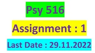 Psy516 Assignment No.1 Solution Spring 2022 / Correct Solution / Psy516 Assignment Solution 2022