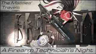 Arknights  - A Firearm Technician's Night | The Masses' Travels