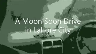 A drive in heavy rain | Lahore | Barish | rain drive#monsoon