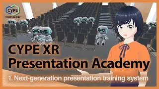 XR Presentation Academy 1: Next-generation presentation training system