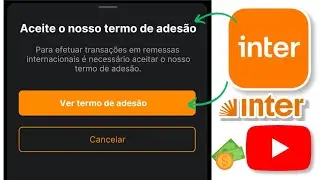 Como aceitar Termo de Ades&atilde;o no Banco Inter para receber pagamentos do Google AdSense do YouTube 💵