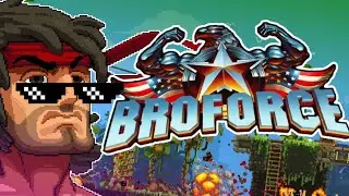 Lo Mejor de Broforce - Los momentos m&aacute;s &eacute;picos y mejores fails!! Explosiones y Caos // ElRemBlexツ