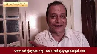 Being Sahaja Yogi - Ashish Johri Part 2