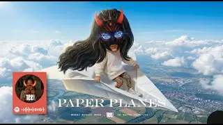 Paper Planes [ Music Lyrics ] Gamelan EDM HipHop - Tee