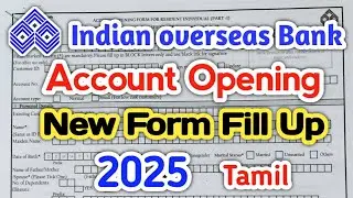 IOB Account Opening Form Filling Sample In Tamil | IOB New Account Opening Form Tamil