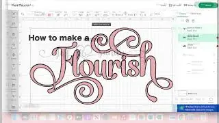 How to: Adding Flourishes on Fonts in Cricut Design Space