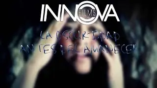 LA OSCURIDAD ANTES DEL AMANECER CORTOMETRAJE InnovaFilmsMx 2014