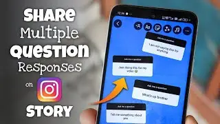 How to Share Multiple Question Responses on Instagram Story