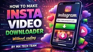 How to Create Instagram Video Downloader App Without Coding Skills! 🤔