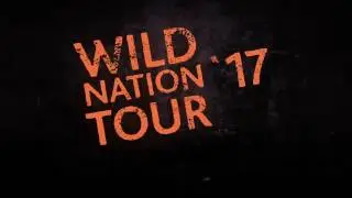 Wildways - Wild Nation Tour 17 (Episode 0)