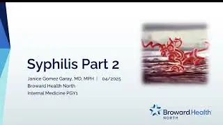 Zooming through ID with Dr.Gopal :Syphilis Part 2