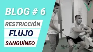 RESTRICCIÓN DE FLUJO SANGUÍNEO BFR