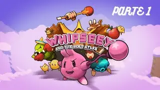 Whipseey and the Lost Atlas - Parte 1 - Nintendo Switch | Gameplay Espa&ntilde;ol