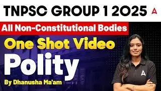 TNPSC Group 1 Indian Polity in Tamil | Non Constitutional Bodies | TNPSC Group 1 Prelims Preparation