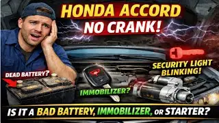 Honda Accord No Crank & Security Light Blinking