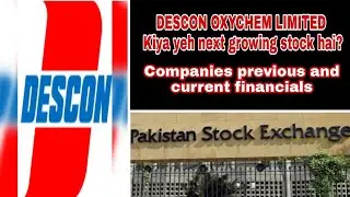 Descon Oxychem ltd, the next growing stock. Previous and current fundamentals check in video
