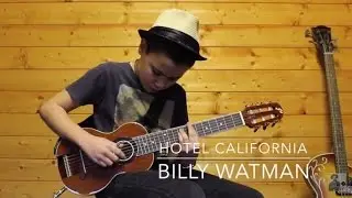 Billy Watman - Hotel California [The Eagles] - arranged for Classical Guitar