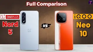 OnePlus Nord 5 vs iQOO Neo 10 : Full Comparison 🤔❓