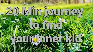 Journey to find your inner kid. Deep Sleep. Powerful Meditation. Relaxation. Calm Music. Focus Yoga.