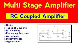 Multi Stage Amplifier | RC Coupled Amplifier | Coupling Devices | Hindi